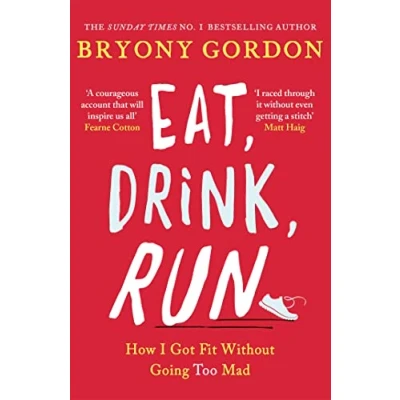 Afbeelding van Eat, Drink, Run.