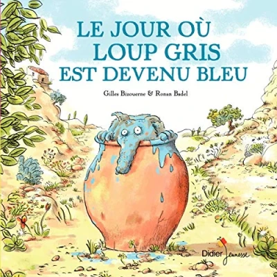 Afbeelding van Le jour ou loup gris est devenu bleu
