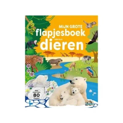 Afbeelding van Mijn grote flapjesboek van alle dieren