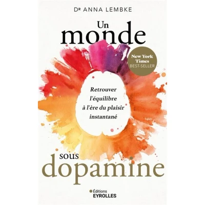 Image de Un monde sous dopamine