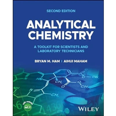 Afbeelding van Analytical Chemistry: A Toolkit for Scientists and Laboratory Technicians