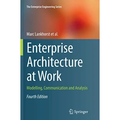 Afbeelding van The Enterprise Engineering Series Architecture at Work