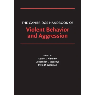 Afbeelding van The Cambridge Handbook of Violent Behavior and Aggression