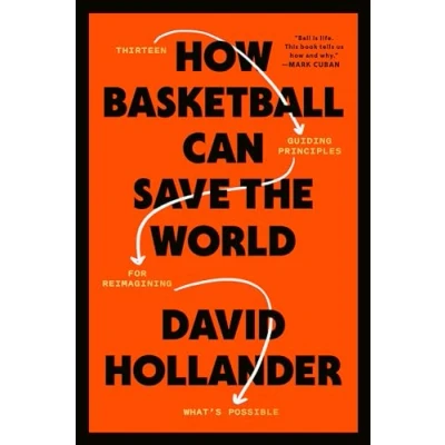 Afbeelding van How Basketball Can Save the World