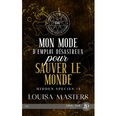 Image de Mon mode d&#039;emploi désastreux pour sauver le monde