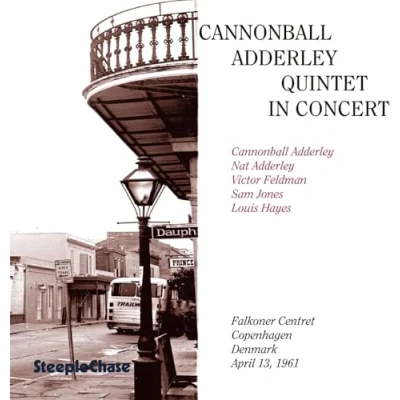 Afbeelding van Cannonball Adderley Quintet In Concert. Copenhagen April 13, 1961 (CD)