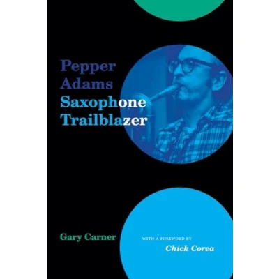 Afbeelding van Excelsior Editions Pepper Adams