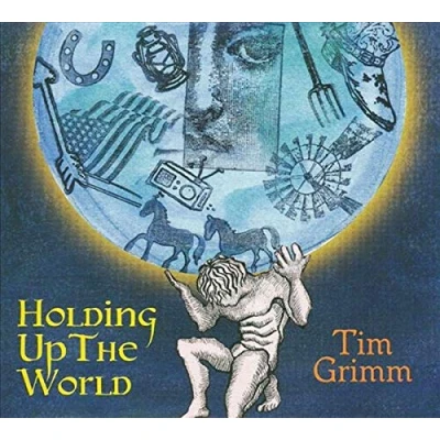 Afbeelding van Tim Grimm Holding Up The World (CD)