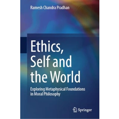 Afbeelding van Ethics, Self and the World