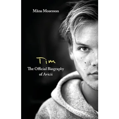 Afbeelding van Tim The Official Biography of Avicii