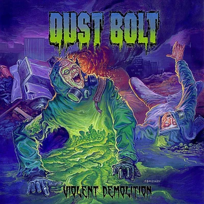 Afbeelding van Dust Bolt Violent Demolition (CD)