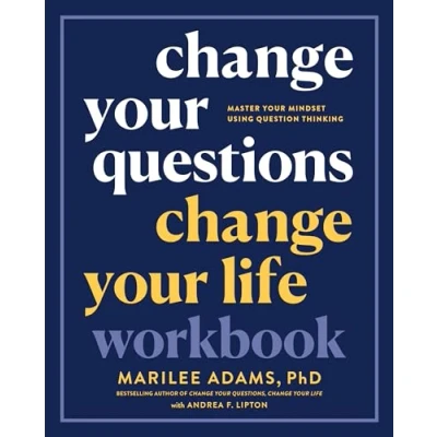 Afbeelding van Change Your Questions, Life Workbook