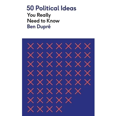 Afbeelding van 50 Ideas You Really Need to Know series Political