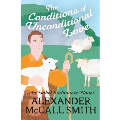 Afbeelding van Isabel Dalhousie Novels The Conditions of Unconditional Love