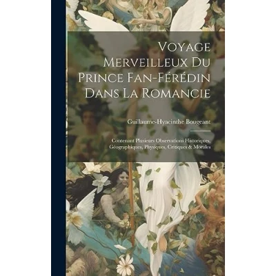 Afbeelding van Voyage Merveilleux Du Prince Fan férédin Dans La Romancie