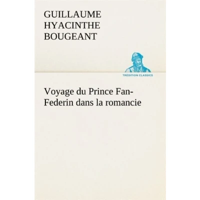 Image de Voyage du Prince Fan Federin dans la romancie