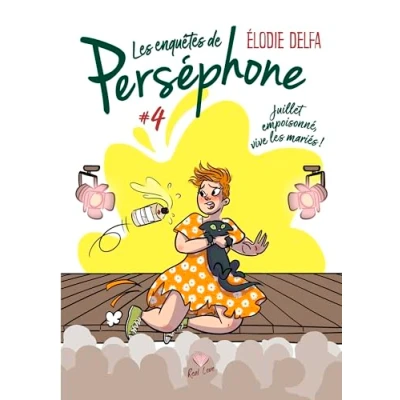 Afbeelding van LES ENQUETES DE PERSEPHONE,04:JUILLET EMPOISONNEE,VIVE