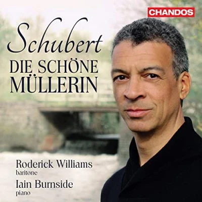 Afbeelding van Roderick Williams &amp; Iain Burnside Schubert: Die Schöne Müllerin (CD)