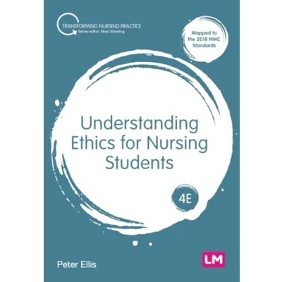 Afbeelding van Understanding Ethics for Nursing Students