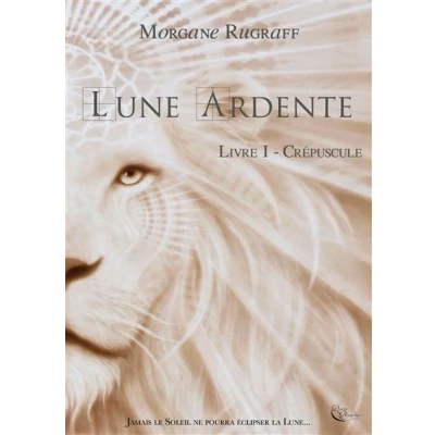 Image de Lune Ardente, Tome 1
