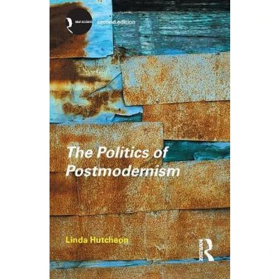 Afbeelding van The Politics of Postmodernism
