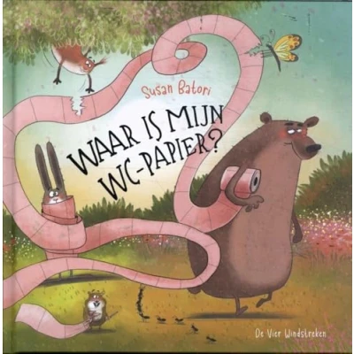 Afbeelding van Uitgeverij de vier windstreken waar is mijn wc papier?