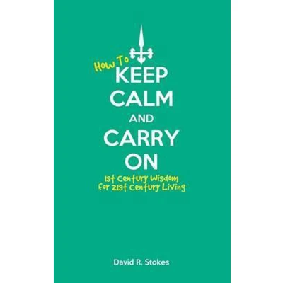 Afbeelding van How to Keep Calm and Carry On