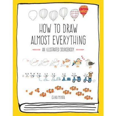 Afbeelding van How to Draw Almost Everything