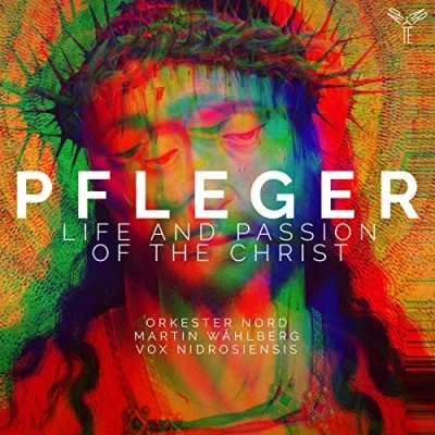 Afbeelding van Orkester Nord Martin Wahlberg Vox N Pfleger Life And Passion Of The Chr (CD)