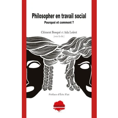 Image de Philosopher en travail social : pourquoi et comment ?