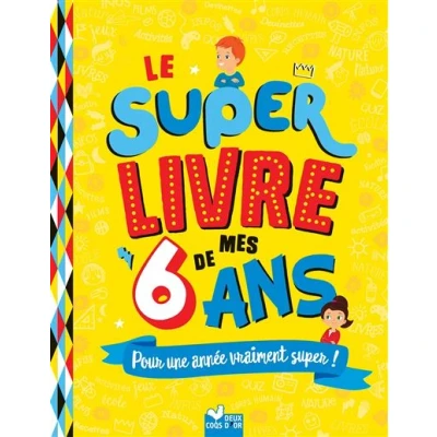 Image de Le super livre de mes 6 ans