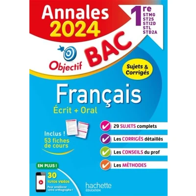 Image de Annales Objectif BAC 2024 Français 1res STMG STI2D ST2S STL STD2A STHR