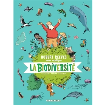 Image de Hubert Reeves nous explique Tome 1 La Biodiversité