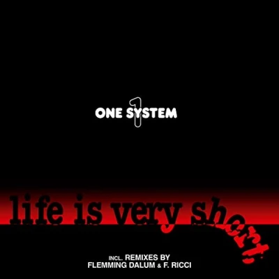 Afbeelding van One System Life Is Very Short