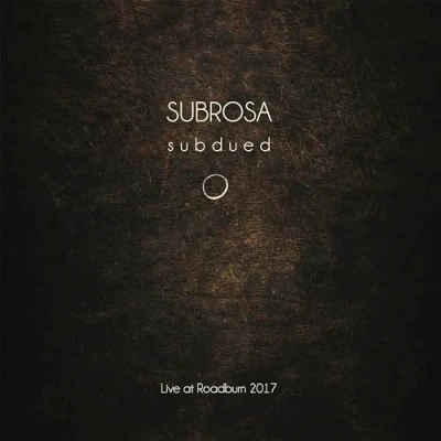Afbeelding van Subrosa Live At Roadburn 2017