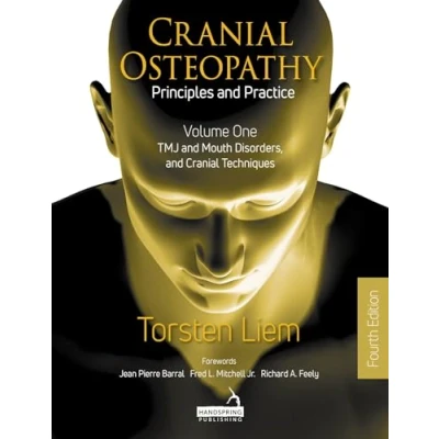 Afbeelding van Cranial Osteopathy: Principles and Practice Volume 1