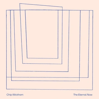 Afbeelding van Chip Wickham The Eternal Now (CD)