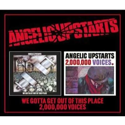 Image de We Gotta Get Out Of This Place / Two Million Voices