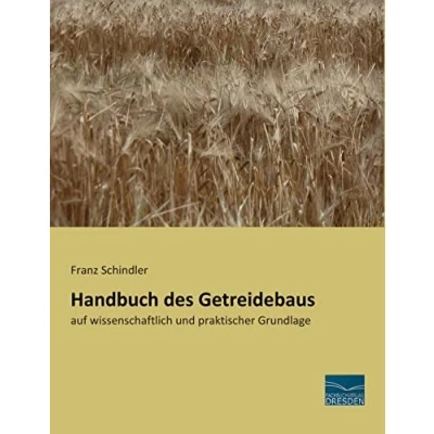 Afbeelding van Handbuch des Getreidebaus