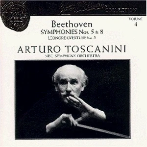 Afbeelding van Arturo Toscanini Collection, Vol. 4: Beethoven Symphonies Nos. 5 &amp; 8, Leonore Overture No.3