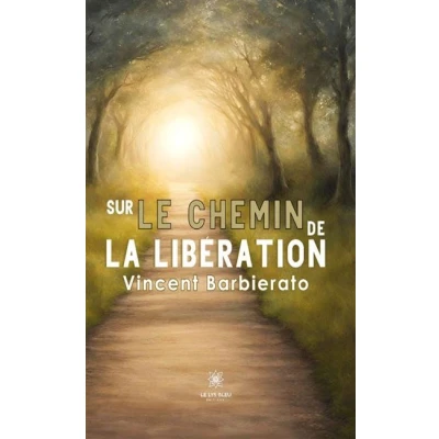Image de Sur le chemin de la libération