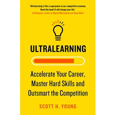 Afbeelding van Ultralearning Accelerate Your Career, Master Hard Skills and Outsmart the Competition