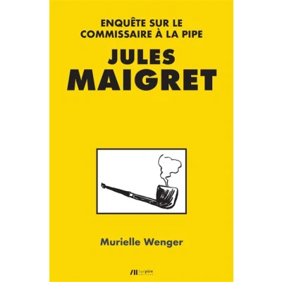 Image de Jules Maigret : enquête sur le commissaire à la pipe