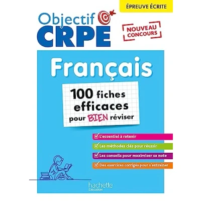 Afbeelding van Français 100 fiches efficaces pour bien réviser: Français, épreuve écrite d&#039;admissibilité