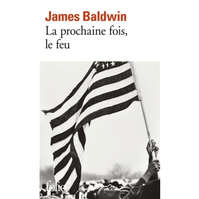 Image de La prochaine fois, le feu