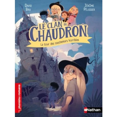 Afbeelding van LE CLAN DU CHAUDRON LA TOUR DES CAUCHEMARS HORRIBLES