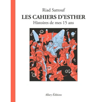 Image de Les Cahiers d&#039;Esther tome 6 Histoires de mes 15 ans
