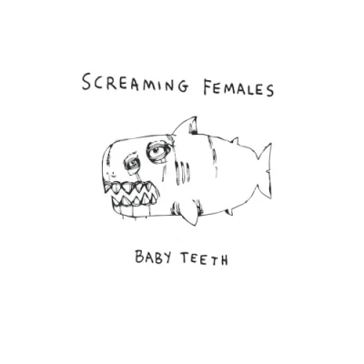 Afbeelding van Screaming Females Baby Teeth (LP)