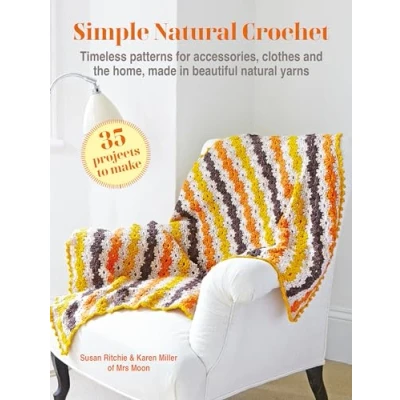 Afbeelding van Simple Natural Crochet: 35 projects to make