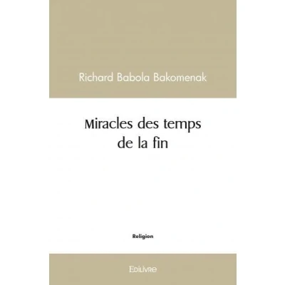 Image de Miracles des temps de la fin